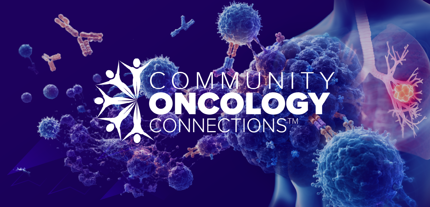 Community Oncology Connections™: Immunotherapy Across the SCLC Continuum: Optimizing Treatment Pathways from Limited-Stage Through Relapsed Disease