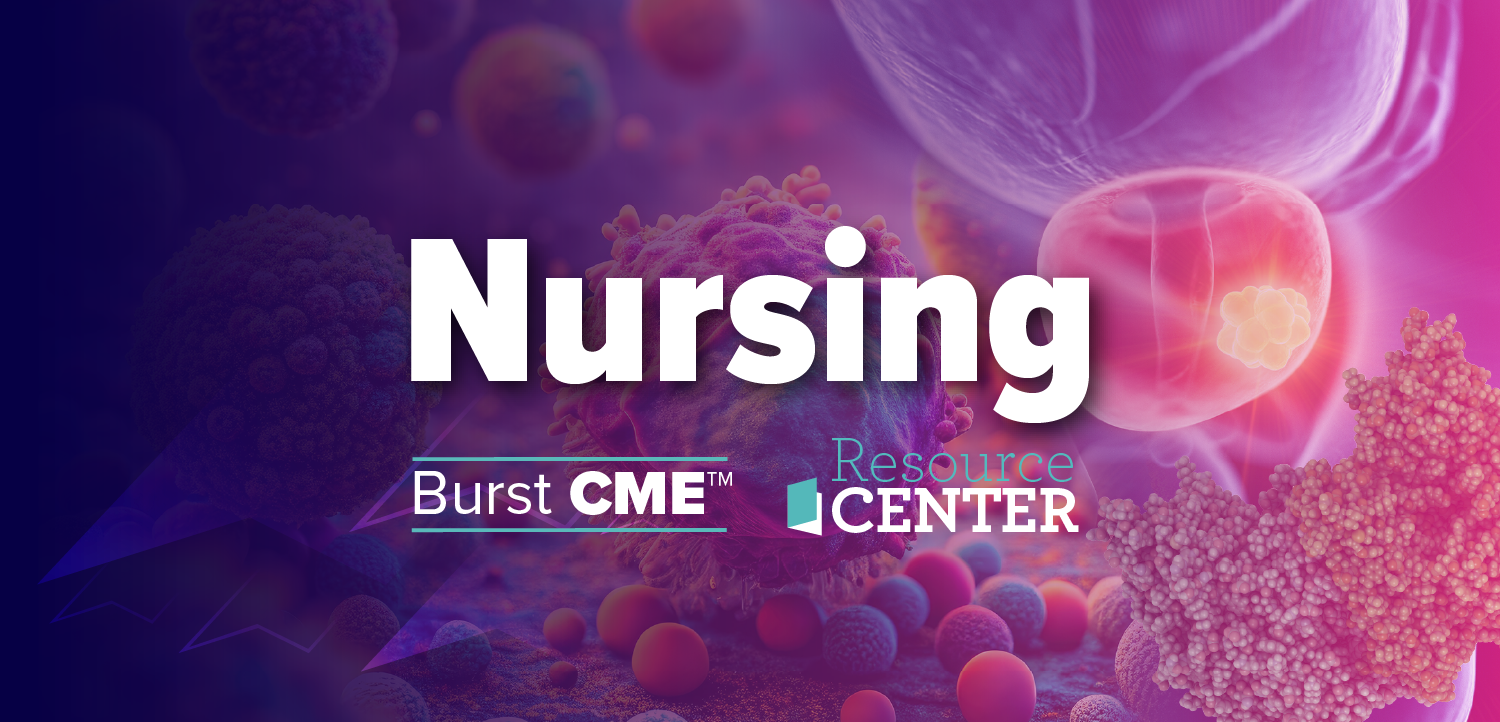 BURST CME™ Resource Center: Integrating Novel PSMA-Directed Radioligand Approaches for Diagnosis and Management of Prostate Cancer