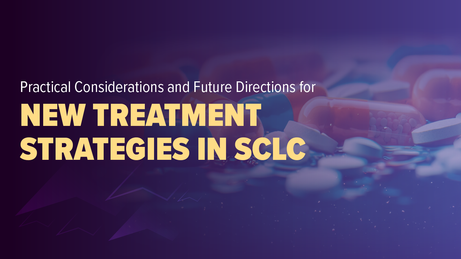 Practical Considerations and Future Directions for New Treatment Strategies in SCLC