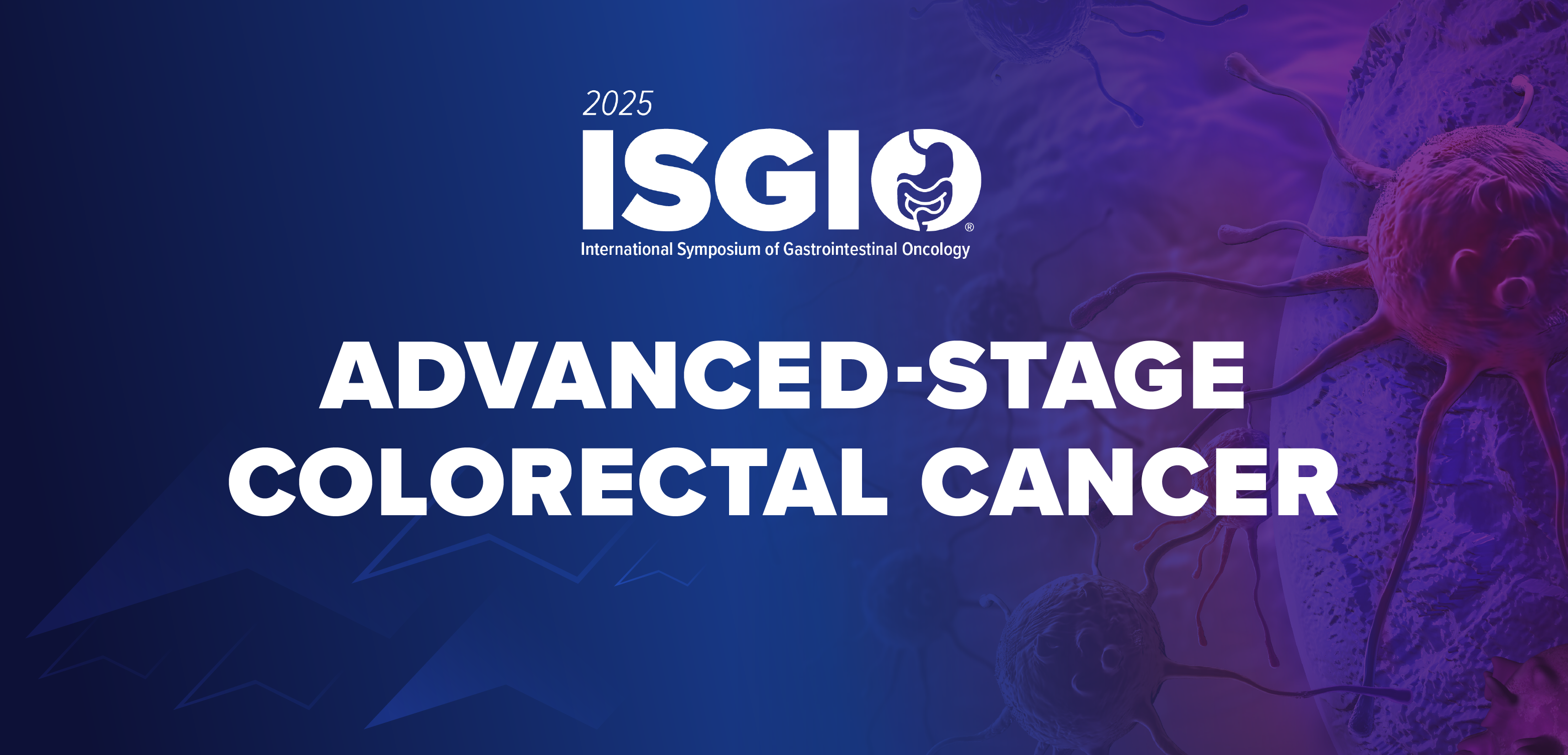 ISGIO 2025: Advanced-Stage Colorectal Cancer
