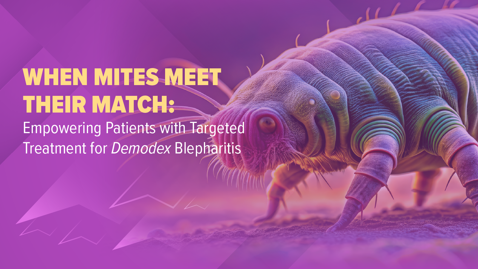 When Mites Meet Their Match: Empowering Patients With Targeted Treatment for 𝘋𝘦𝘮𝘰𝘥𝘦𝘹 Blepharitis