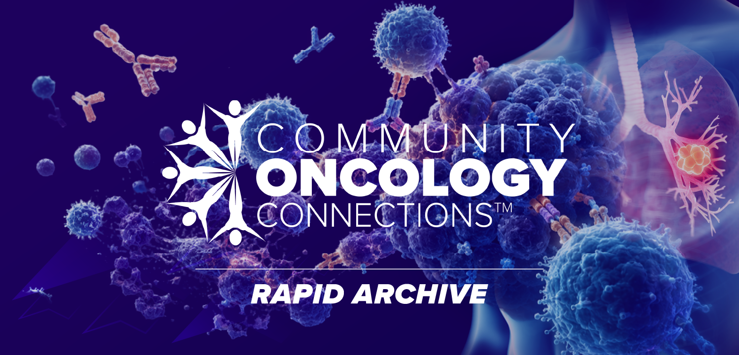 Community Oncology Connections™: Immunotherapy Across the SCLC Continuum: Optimizing Treatment Pathways From Limited-Stage Through Relapsed Disease | New Jersey Regional Program