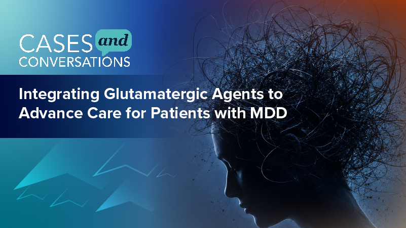 Live Cases and Conversations: Improving Identification and Management of Patients With Tardive Dyskinesia