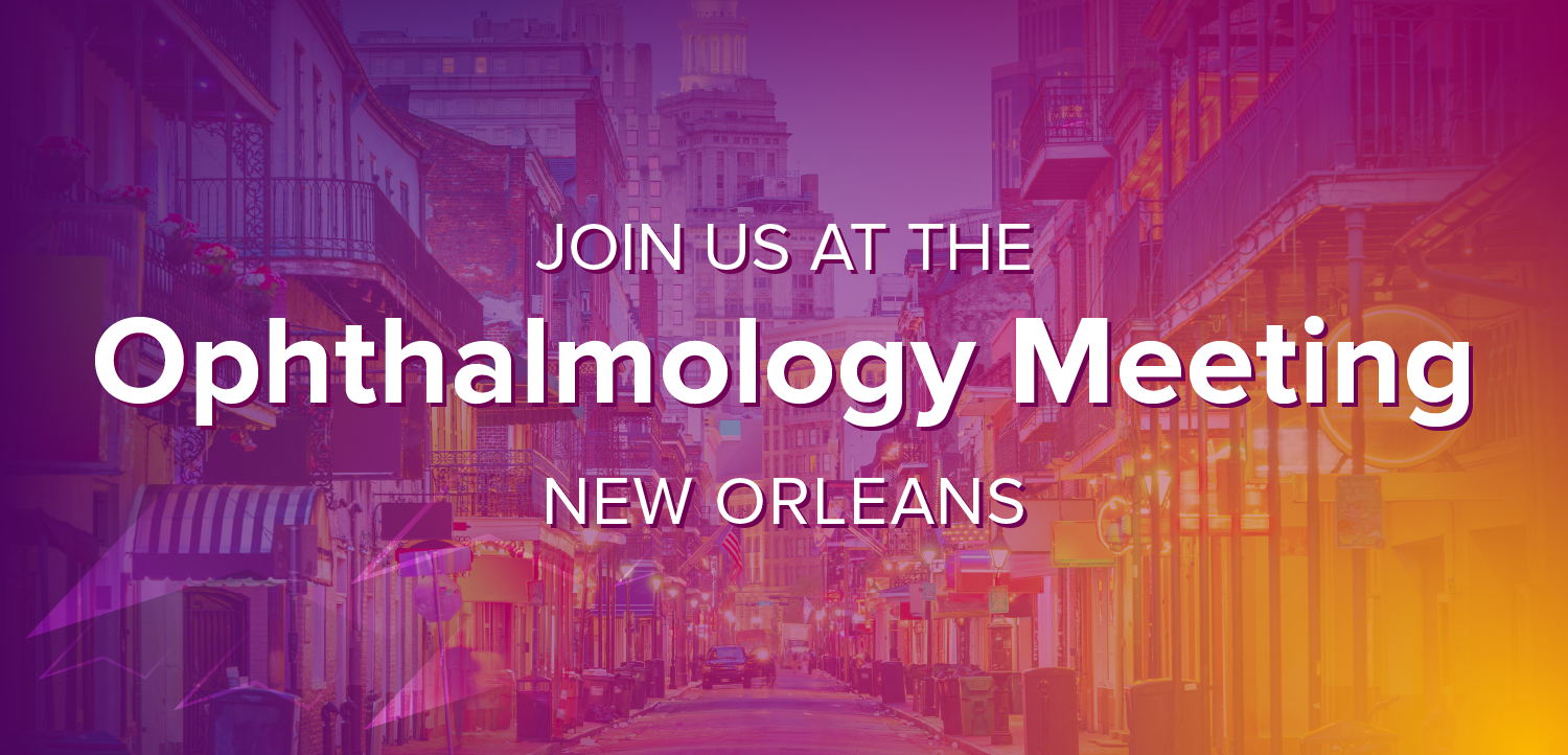 Join Us at The Ophthalmology Meeting This October in New Orleans