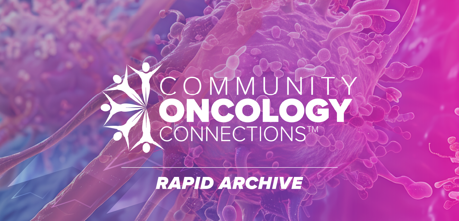 Community Oncology Connections™: Clarifying Novel Treatment Pathways in HER2+ Breast Cancer – Rhode Island