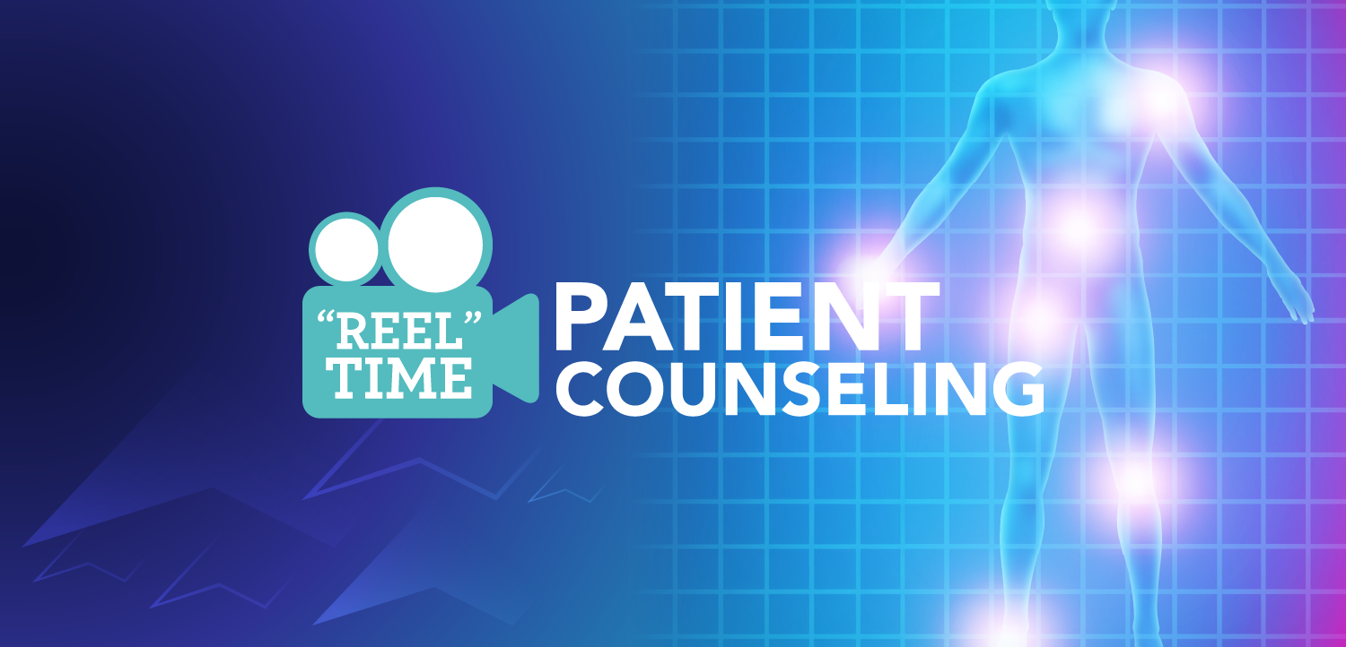Reel Time Patient Counseling™: Improving Quality of Life for Patients With Acute Pain
