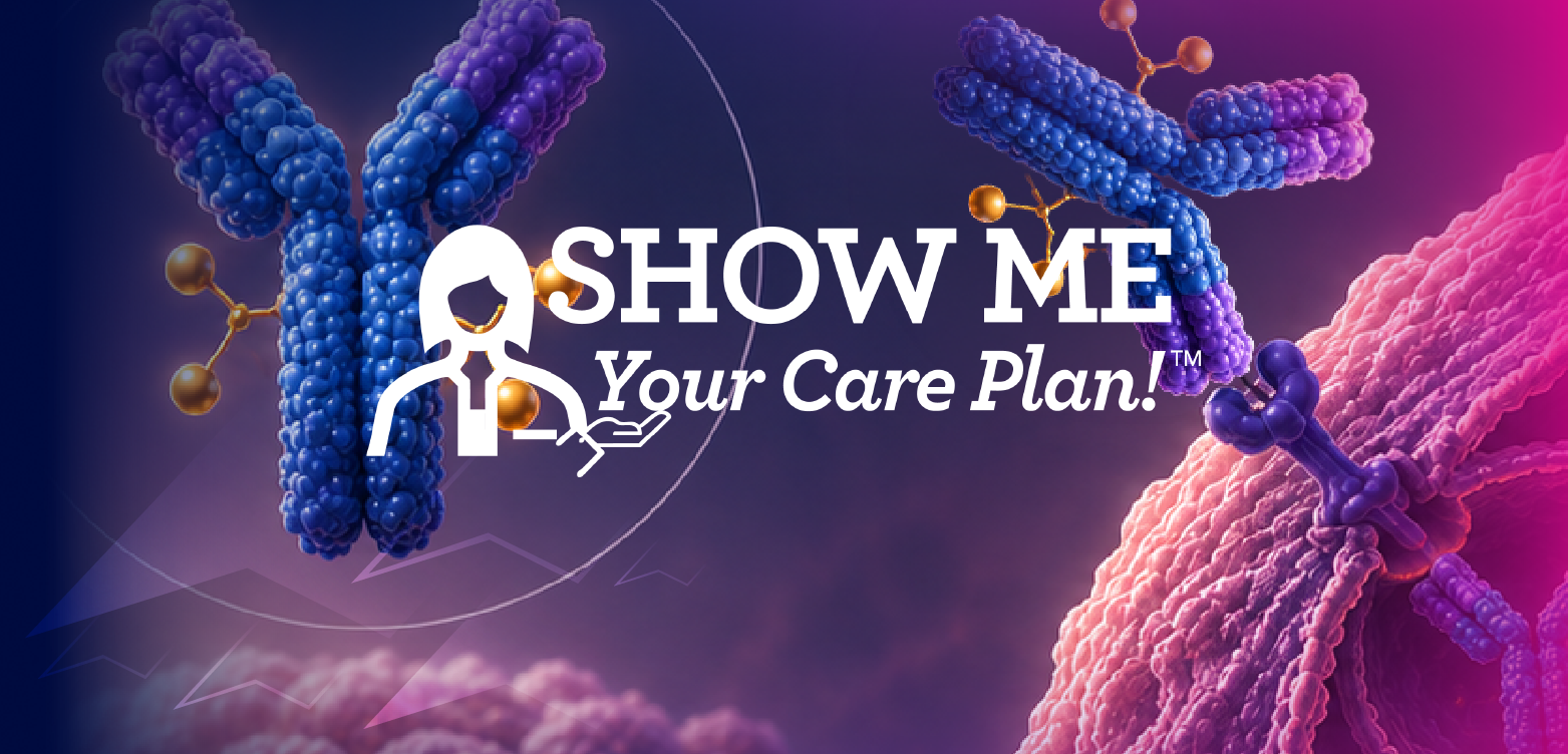 Show Me Your Care Plan!™ Navigating ADC Therapies: Oncology Nursing Strategies for Optimal Patient Management