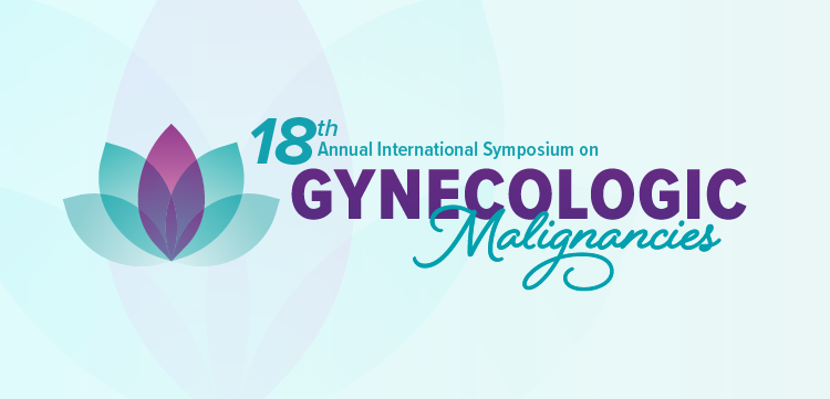 18th Annual International Symposium on Ovarian Cancer and Other Gynecologic Malignancies™