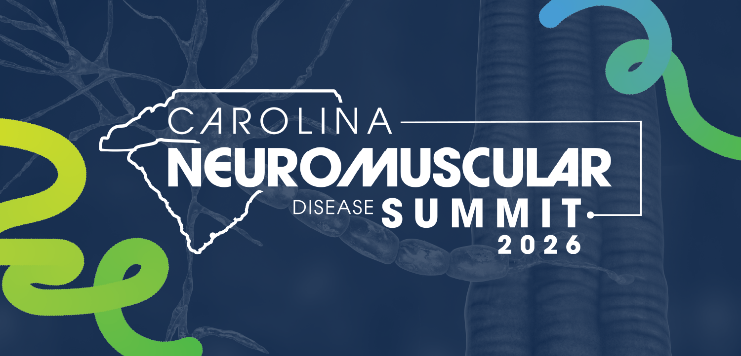 2026 Carolina Neuromuscular Disease Summit