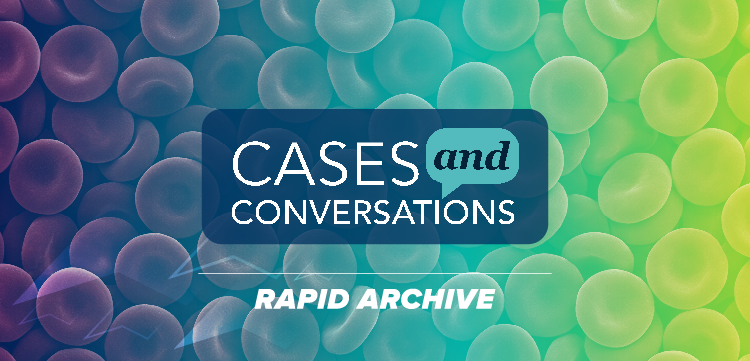 Cases and Conversations: Adopting New Treatment Strategies in Polycythemia Vera and Essential Thrombocythemia