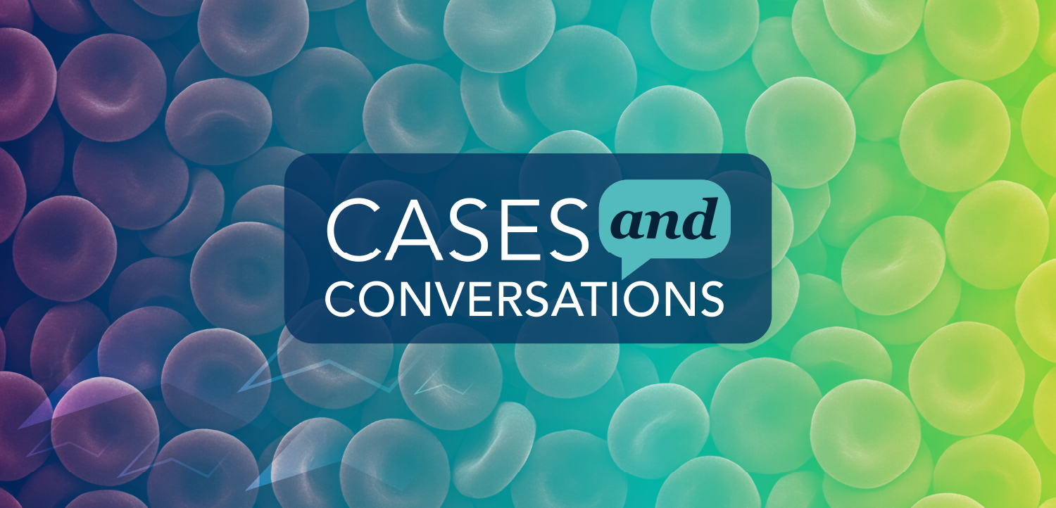 Cases and Conversations: Adopting New Treatment Strategies in Polycythemia Vera and Essential Thrombocythemia