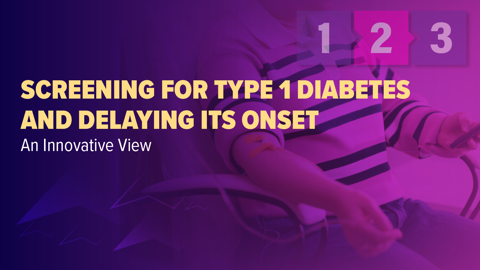 Screening for Type 1 Diabetes and Delaying Its Onset—An Innovative View