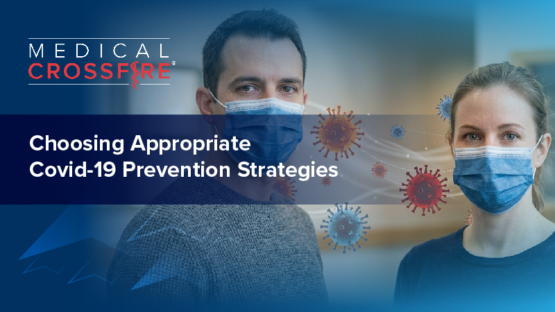 Choosing Appropriate Covid-19 Prevention Strategies