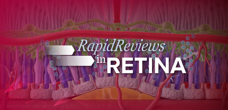 Rapid Reviews in Retina™: 2026 Updates – Episode 1: nAMD
