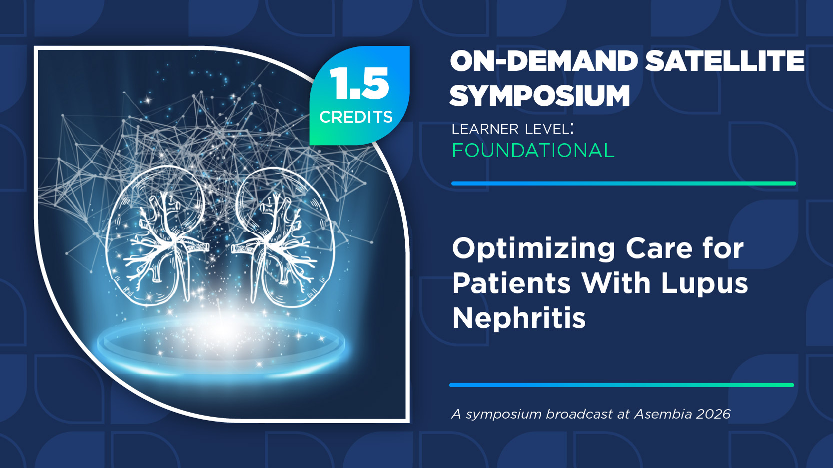 Optimizing Care for Patients With Lupus Nephritis
