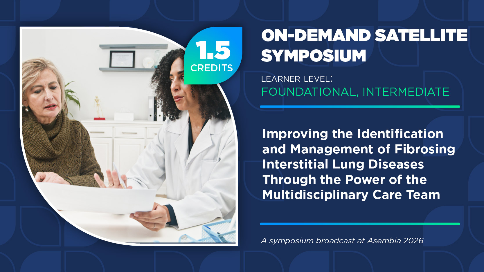 Improving the Identification and Management of Fibrosing Interstitial Lung Diseases Through the Power of the Multidisciplinary Care Team