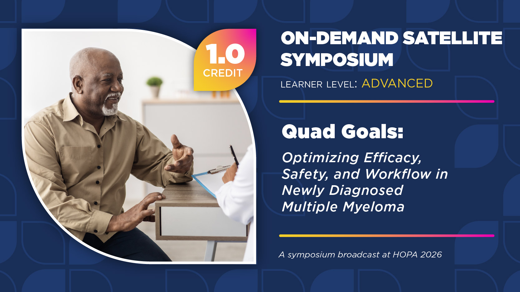 Quad Goals: Optimizing Efficacy, Safety, and Workflow in Newly Diagnosed Multiple Myeloma