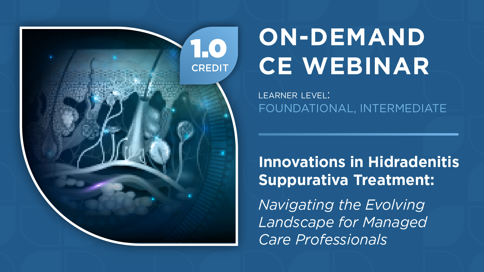 Innovations in Hidradenitis Suppurativa Treatment: Navigating the Evolving Landscape