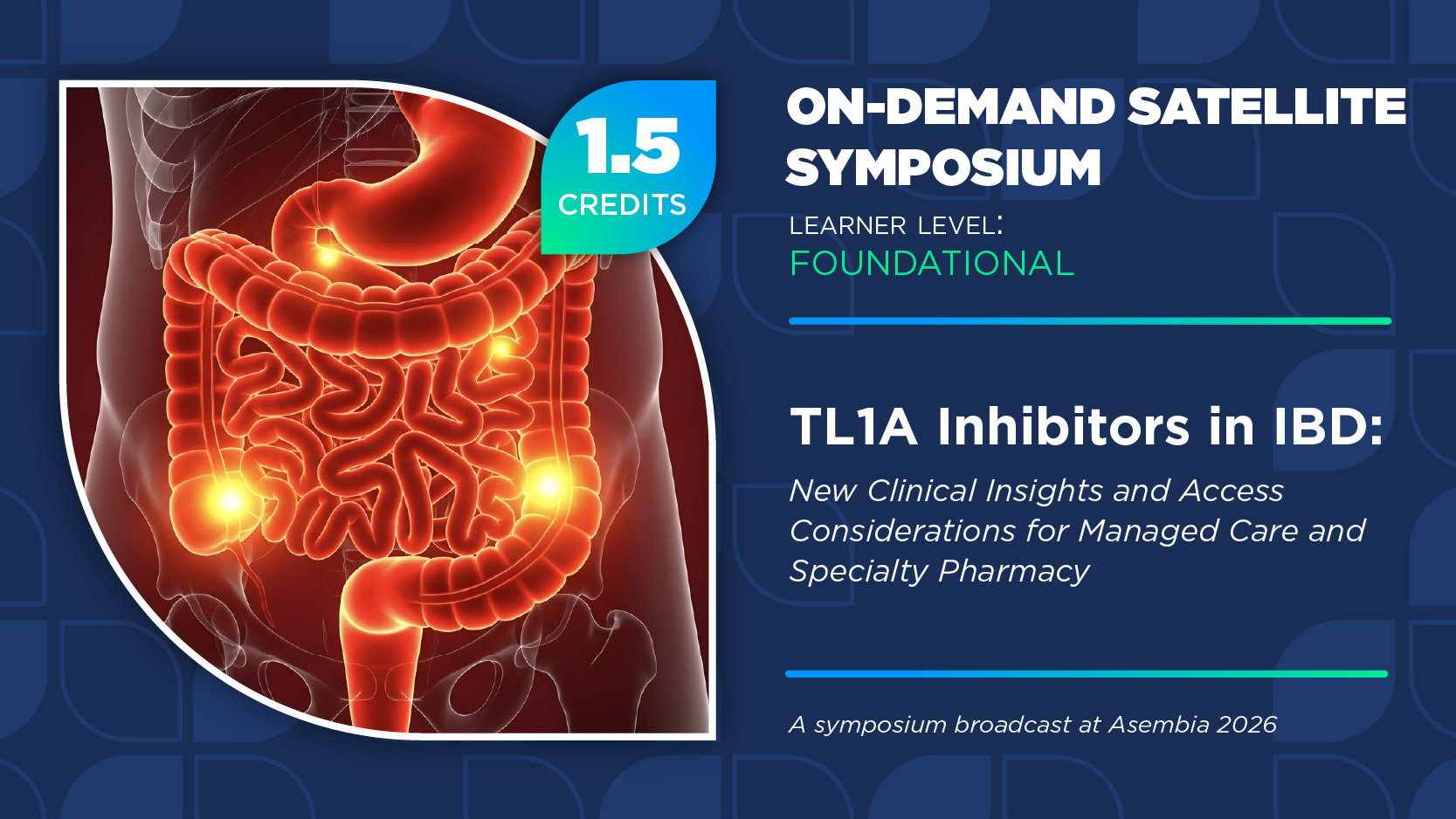 TL1A Inhibitors in Inflammatory Bowel Disease: New Clinical Insights and Access Considerations for Managed Care and Specialty Pharmacy