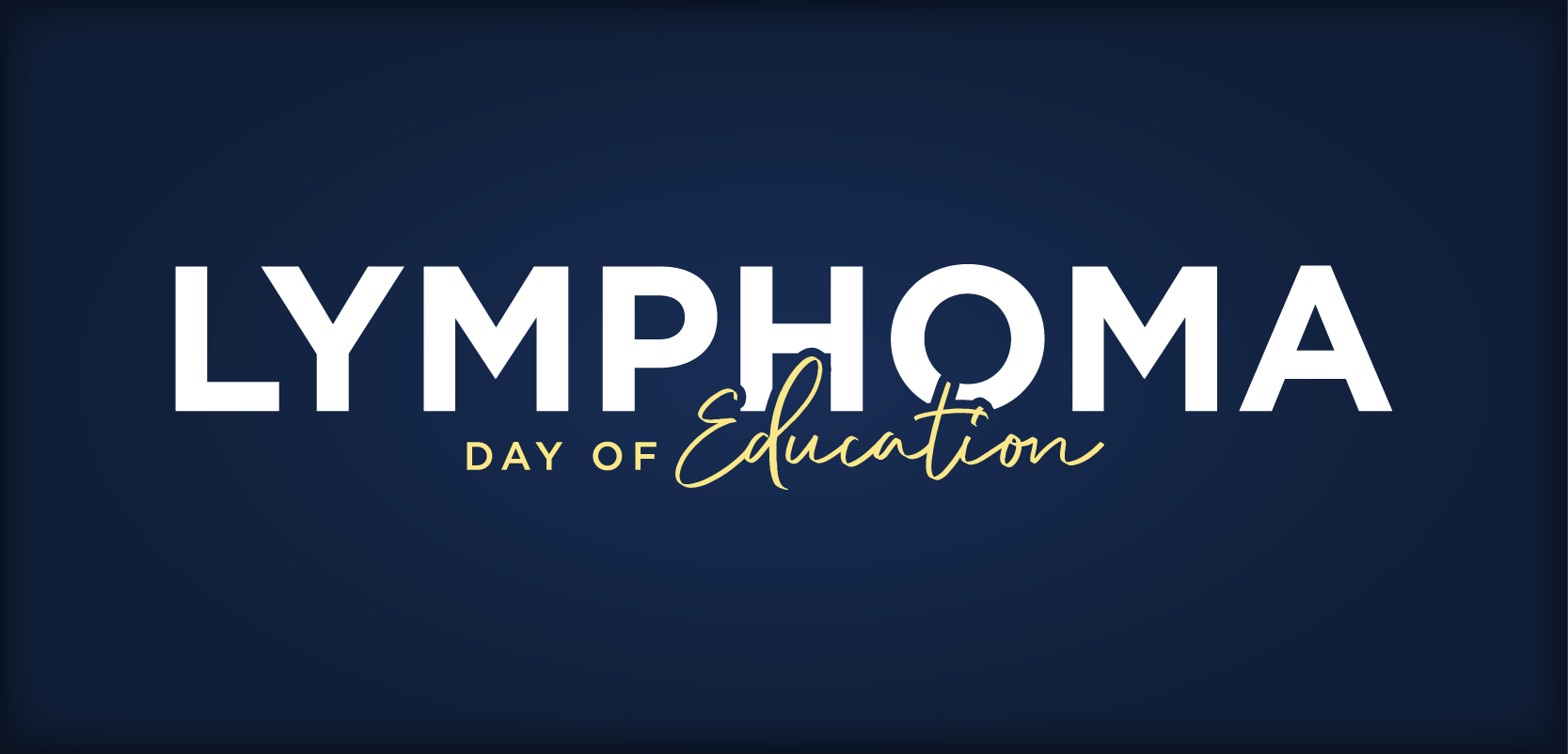 Lymphoma Day of Education 2026