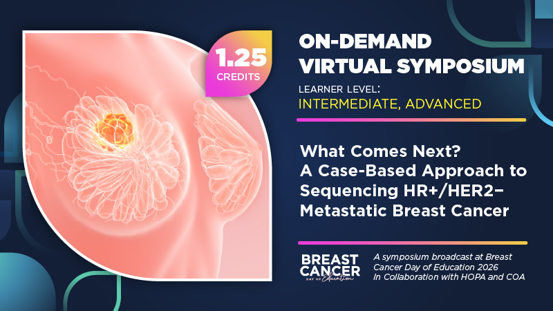 What Comes Next? A Case-Based Approach to Sequencing HR+/HER2–Metastatic Breast Cancer