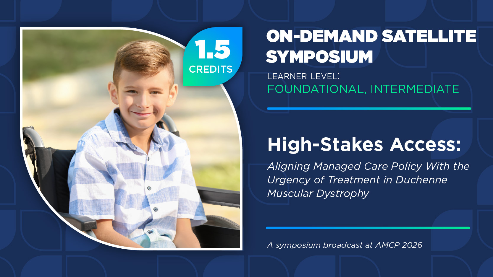 High-Stakes Access: Aligning Managed Care Policy With the Urgency of Treatment in Duchenne Muscular Dystrophy