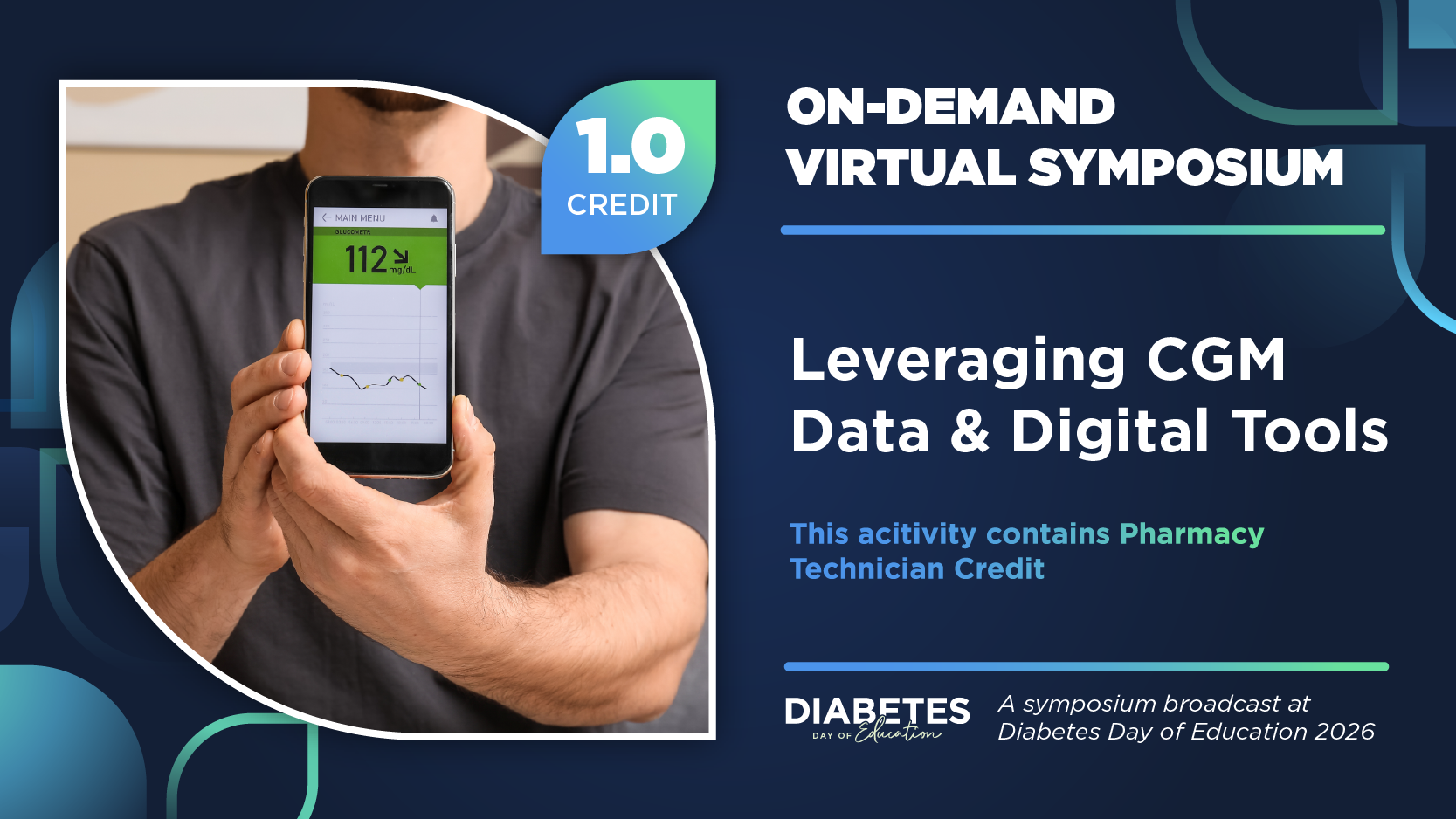 Leveraging CGM Data & Digital Tools (Pharmacy Technician Credit)