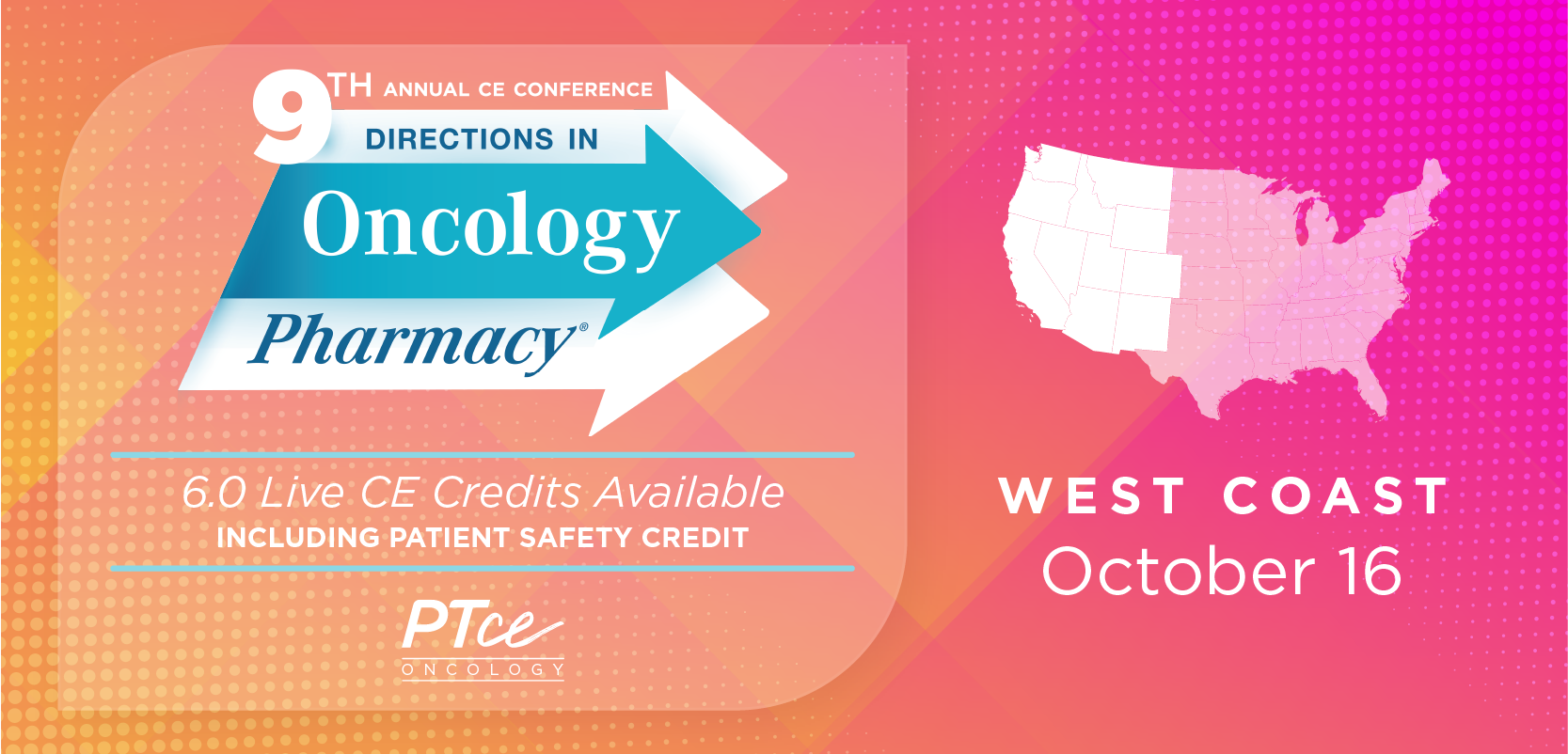 Directions in Oncology Pharmacy® 2025: West Coast