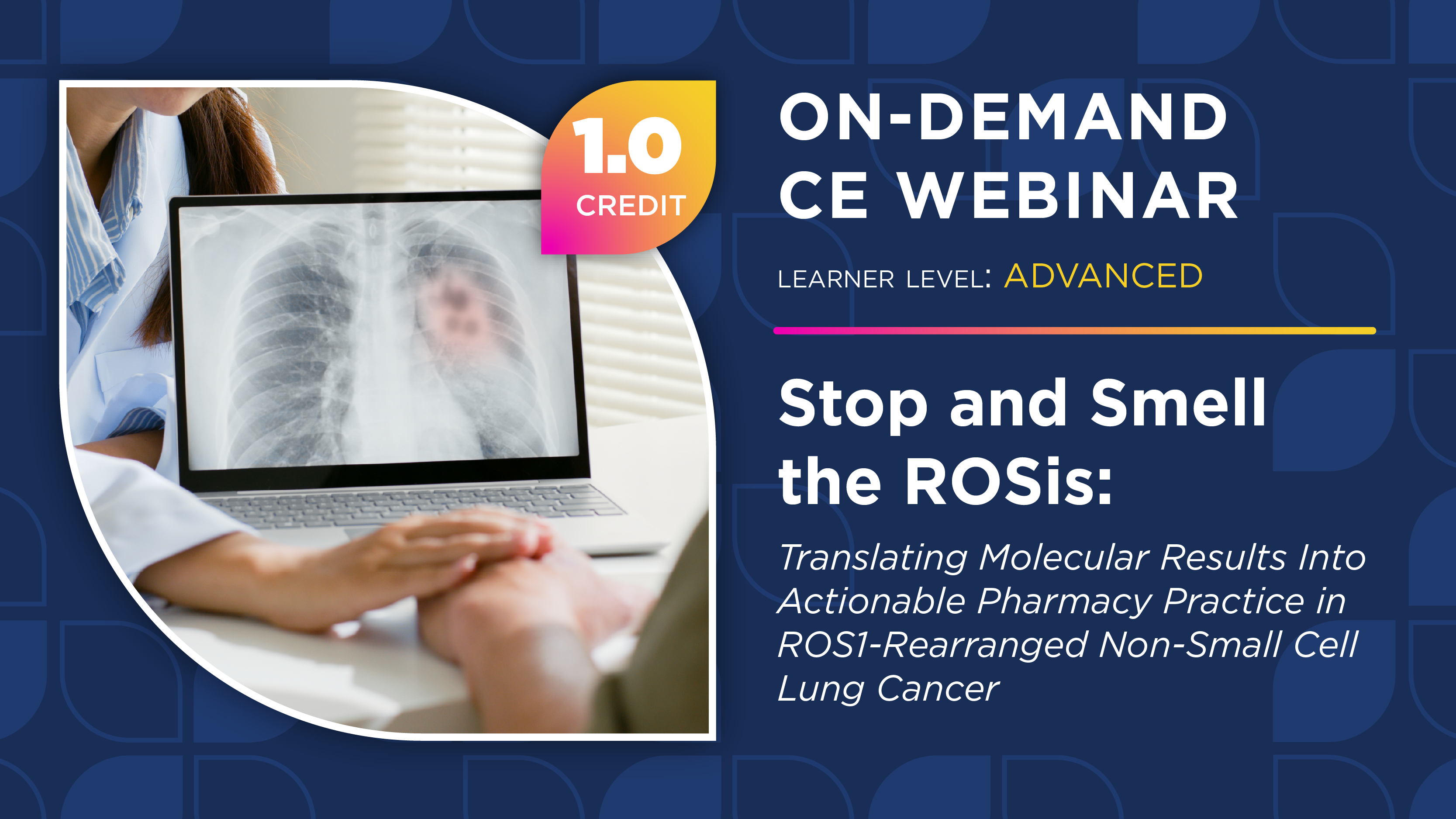 Stop and Smell the ROSis: Translating Molecular Results Into Actionable Pharmacy Practice in ROS1-Rearranged NSCLC