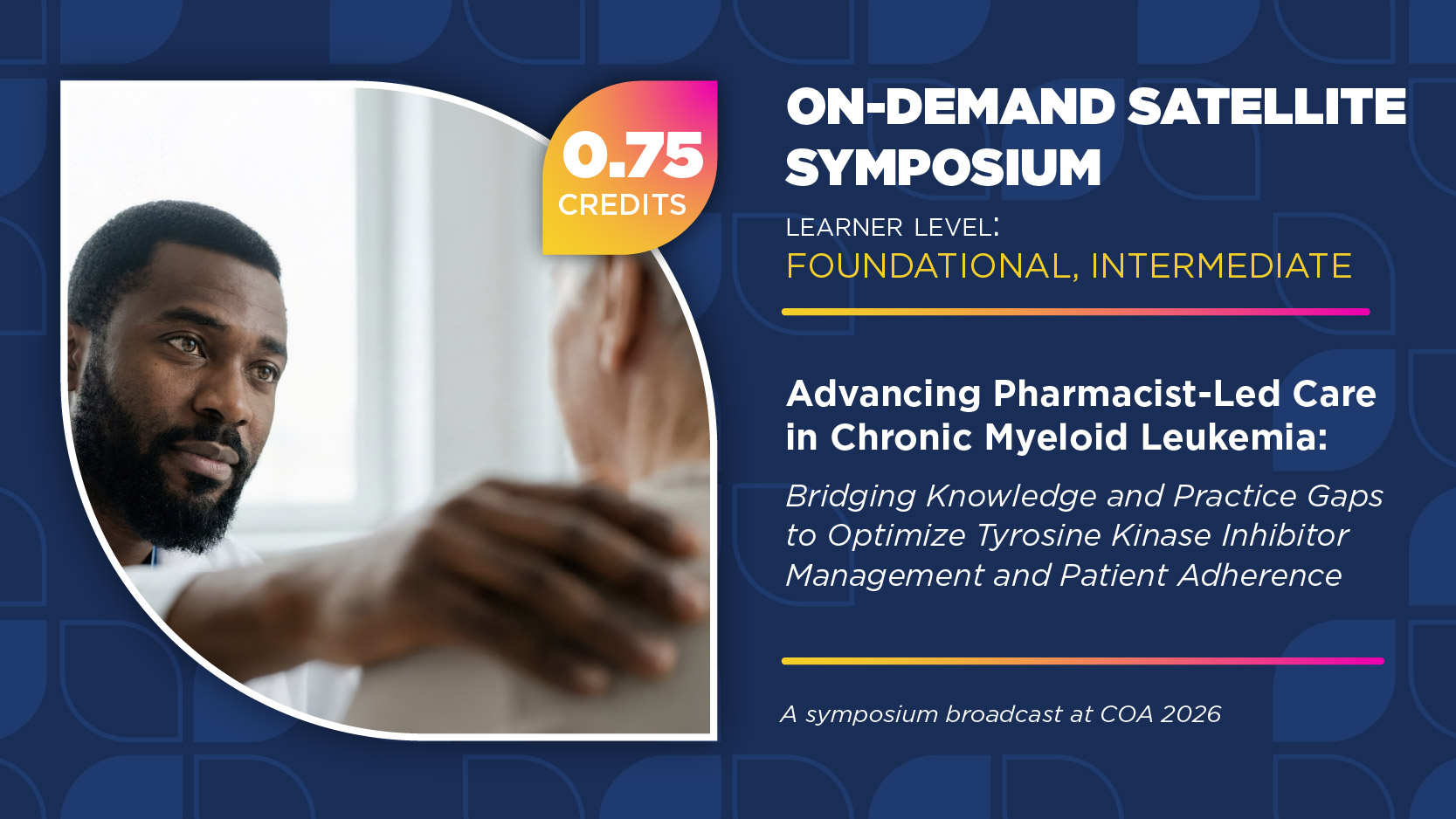 Advancing Pharmacist-Led Care in Chronic Myeloid Leukemia: Bridging Knowledge and Practice Gaps to Optimize Tyrosine Kinase Inhibitor Management and Patient Adherence