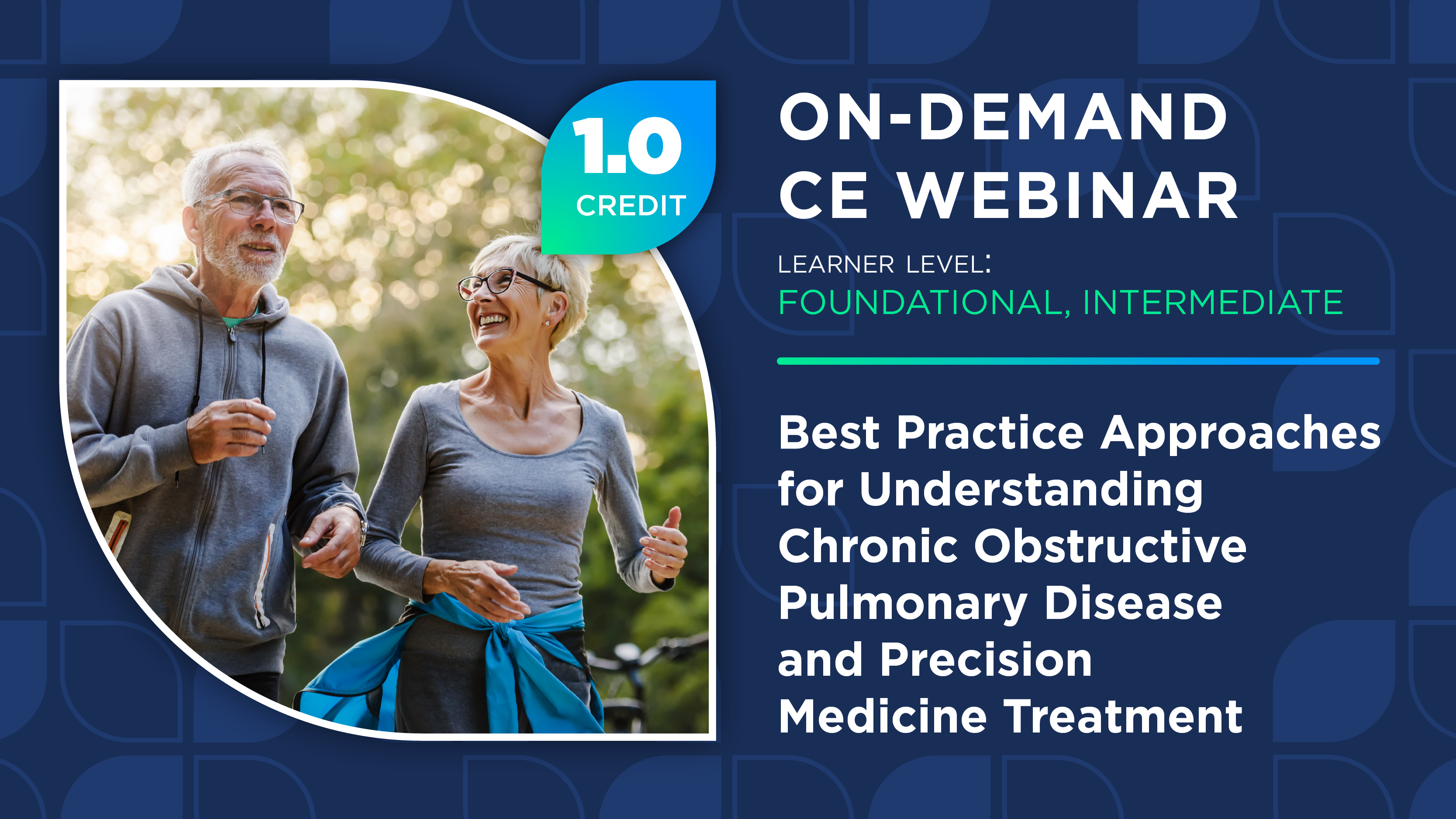 Best Practice Approaches for Understanding Chronic Obstructive Pulmonary Disease and Precision Medicine Treatment