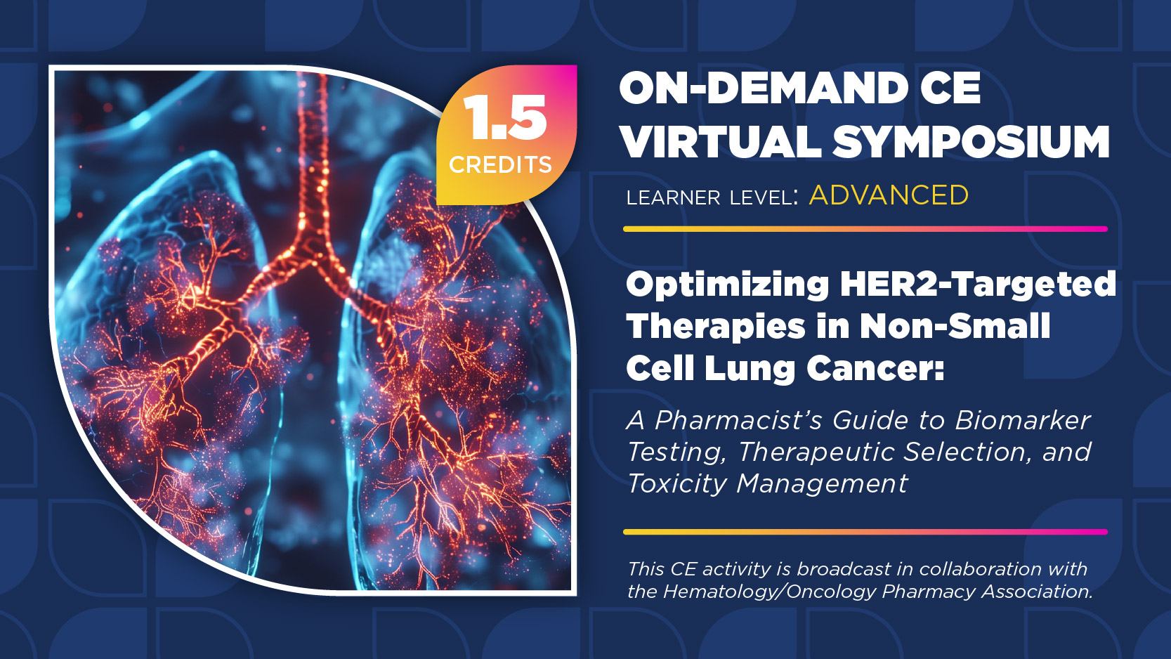 Optimizing HER2-Targeted Therapies in Non-Small Cell Lung Cancer: A Pharmacist’s Guide to Biomarker Testing, Therapeutic Selection, and Toxicity Management