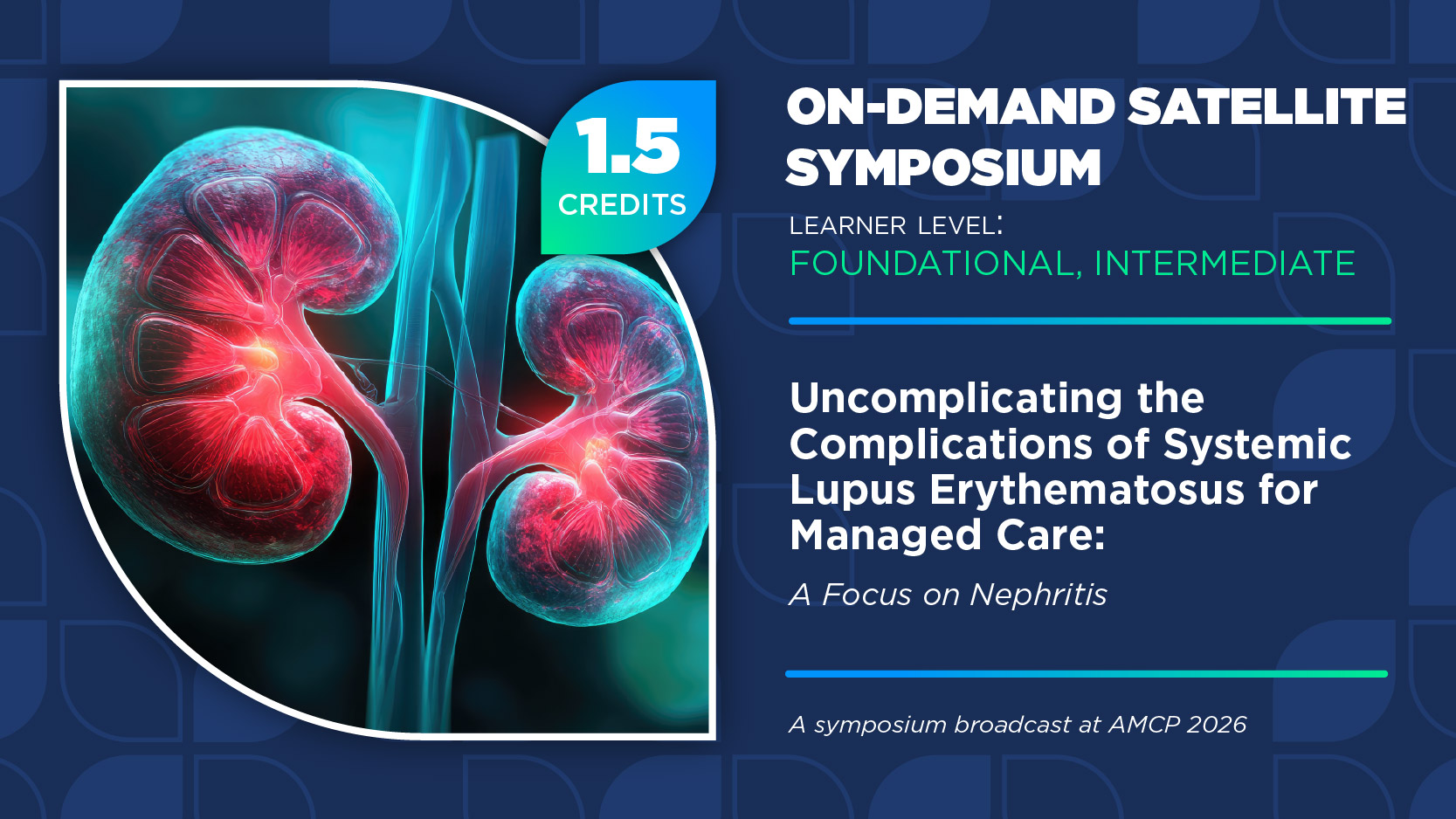 Uncomplicating the Complications of Systemic Lupus Erythematosus for Managed Care: A Focus on Nephritis