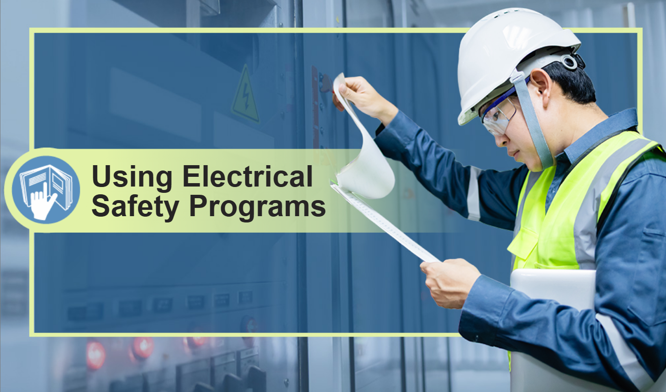 Using Electrical Safety Programs
