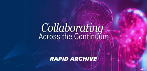 Collaborating Across the Continuum®: A Team-Based Approach to Earlier Detection and Smarter Treatment in LN